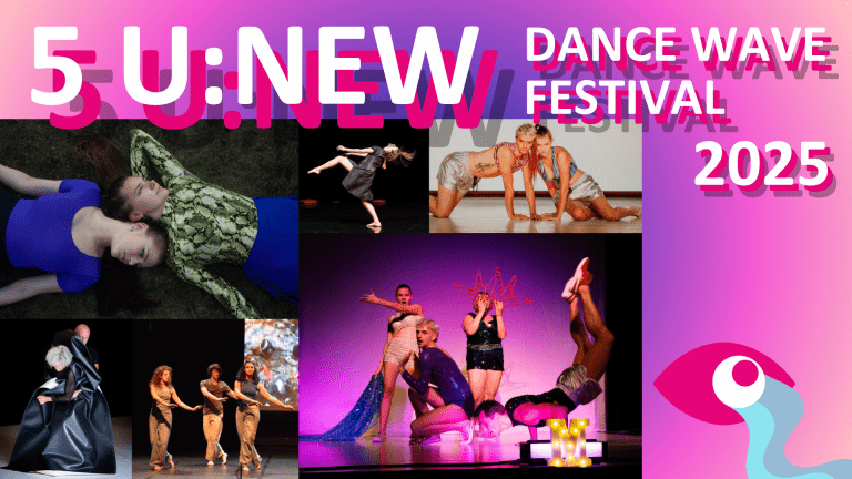 U:NEW Dance Wave Festival – VISIBLE AND TENDER